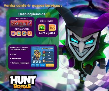 SERVIÇOS HUNT ROYALE