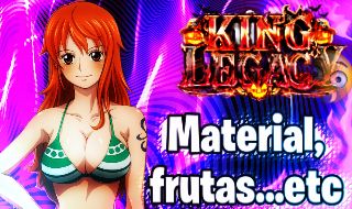 MELHOR PREÇO!! KING LEGACY FRUTAS,MATÉRIAL etc....