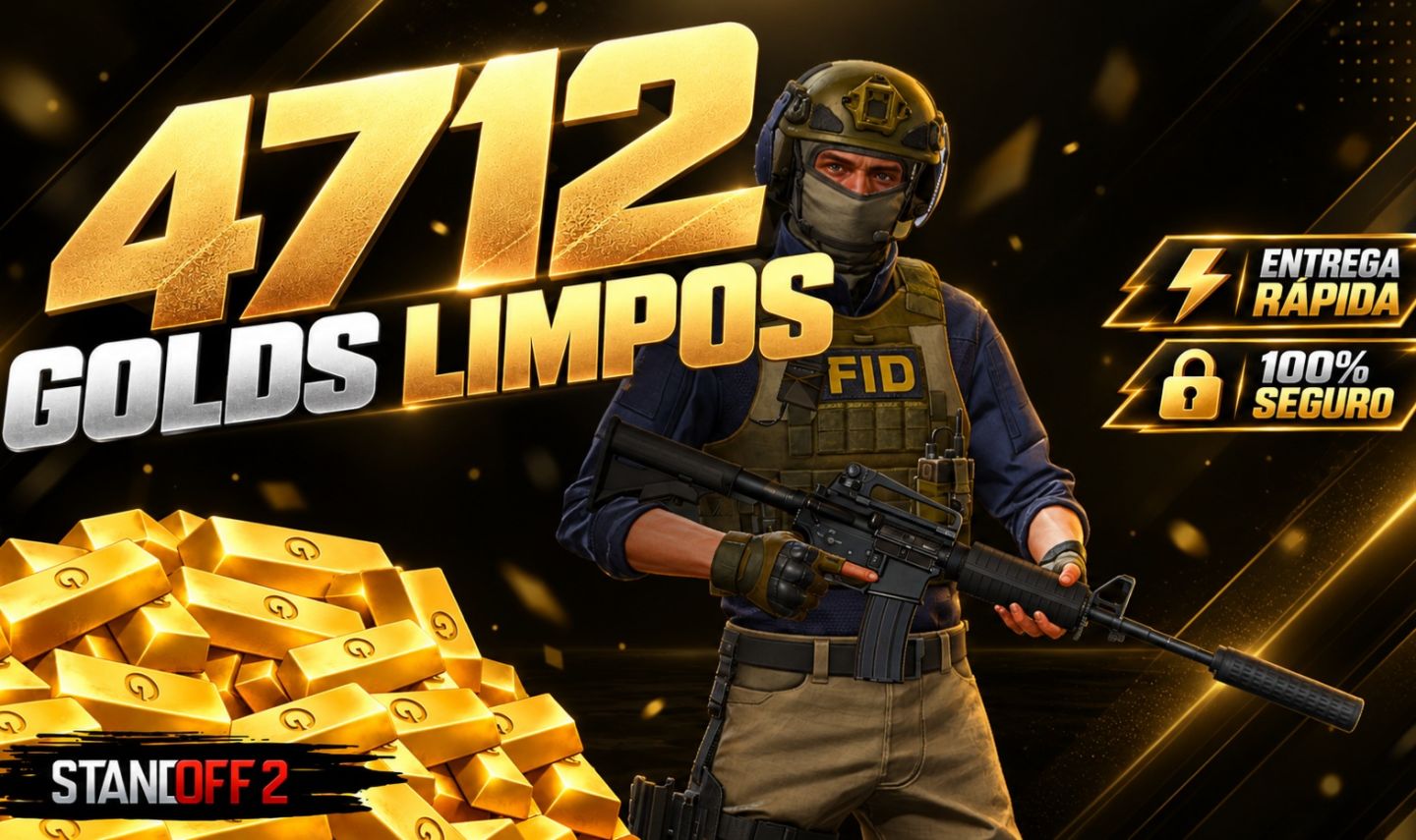 [MELHOR PREÇO] 4712 GOLDS LIMPOS | STANDOFF 2 | ENTREGA RÁPIDA