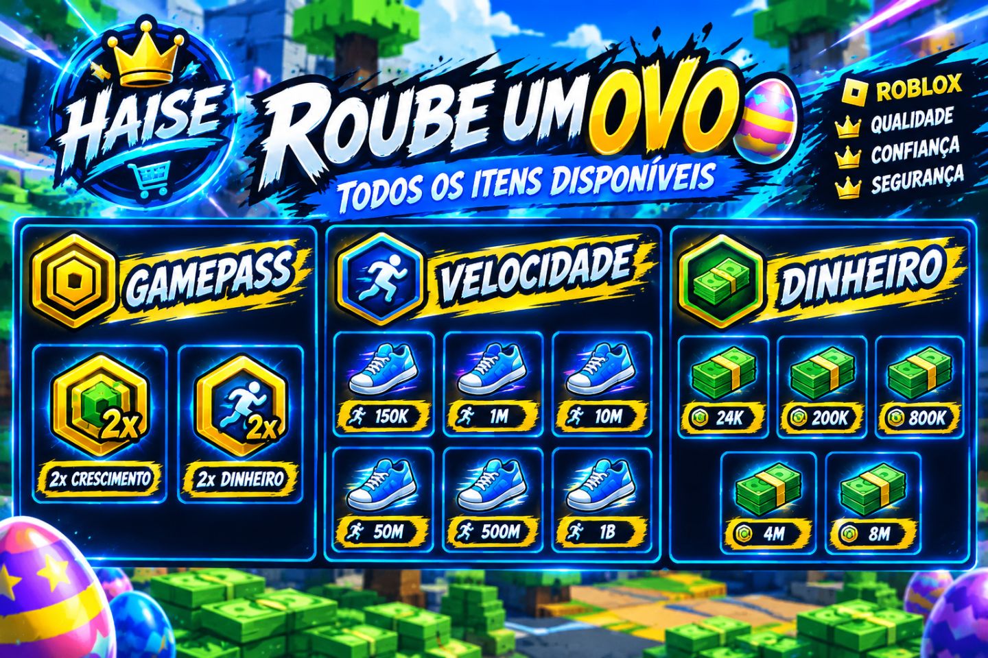 [MENOR PREÇO+BRINDE] OVOS | DINHEIRO | VELOCIDADE | PASS | ROUBE UM OVO (ROBLOX)
