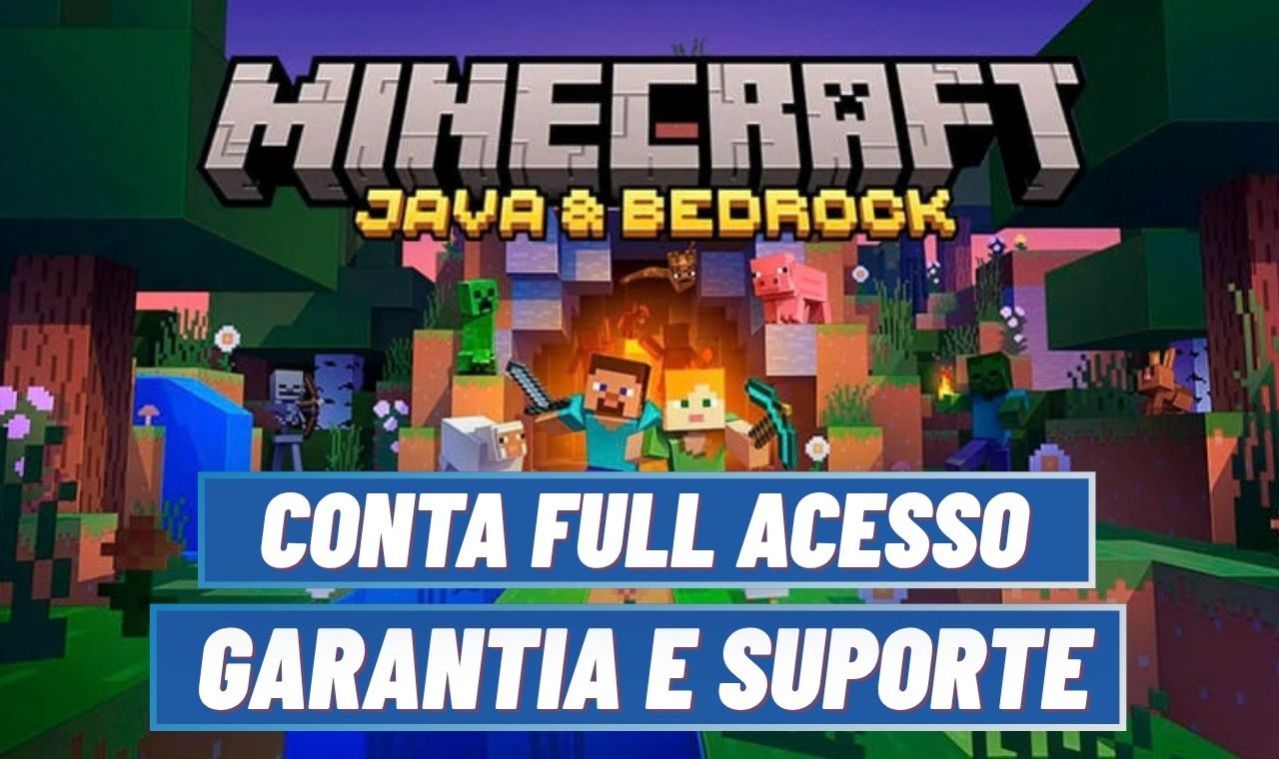 [Melhor Preço] Conta Minecraft Java & Bedrock - Full Acesso Permanente