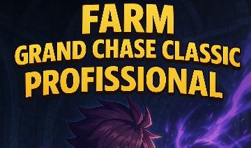 [MELHOR DA PLATAFORMA !] FARM PROFISSIONAL GRAND CHASE CLASSIC !