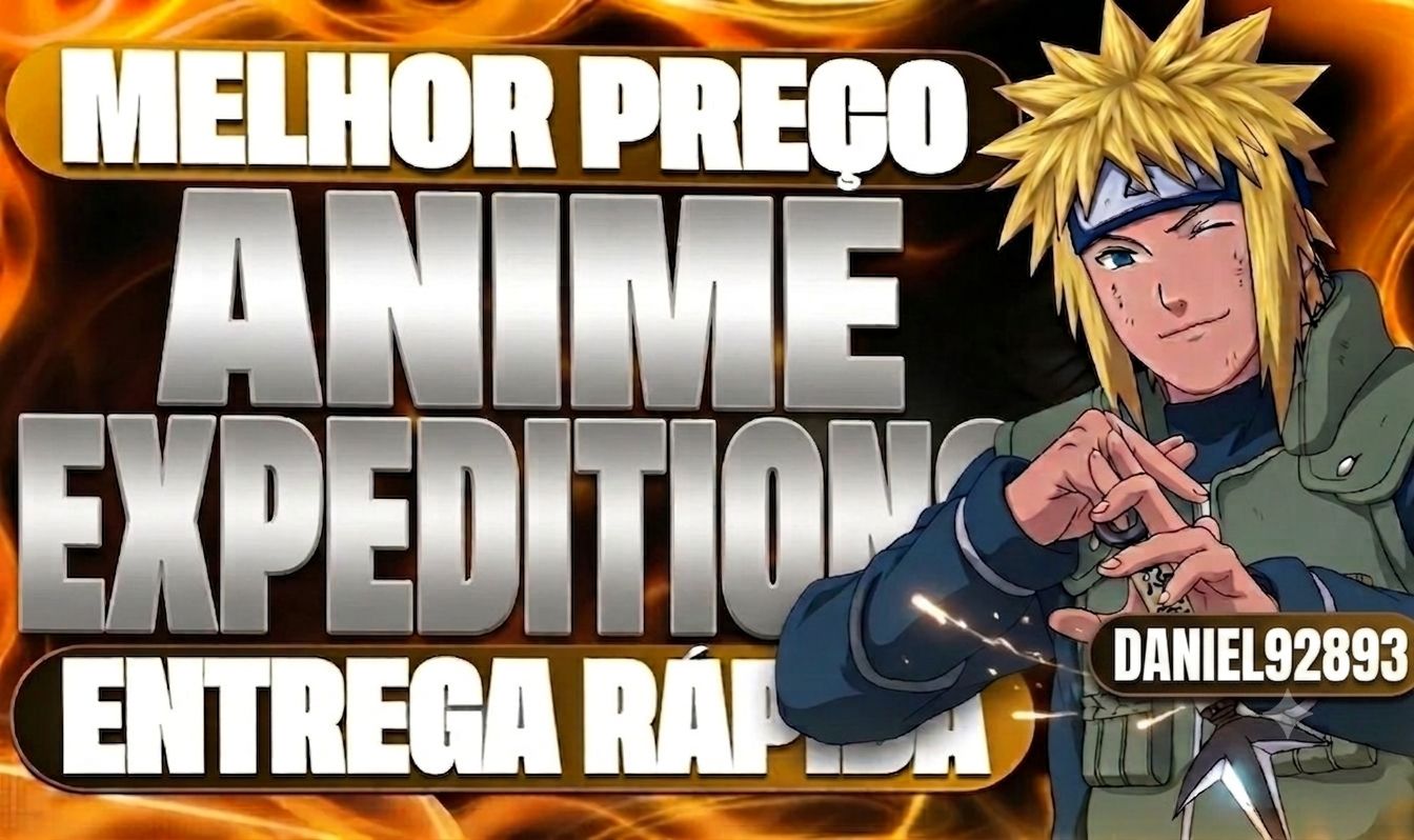 [MAIS BARATO DO SITE!] SERVIÇOS ANIME EXPEDITIONS | FARMS METAS | TUDO BARATO!