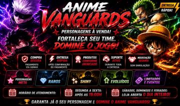 ANIME VANGUARDS VENDA DE PERSONAGENS (parei de jogar)