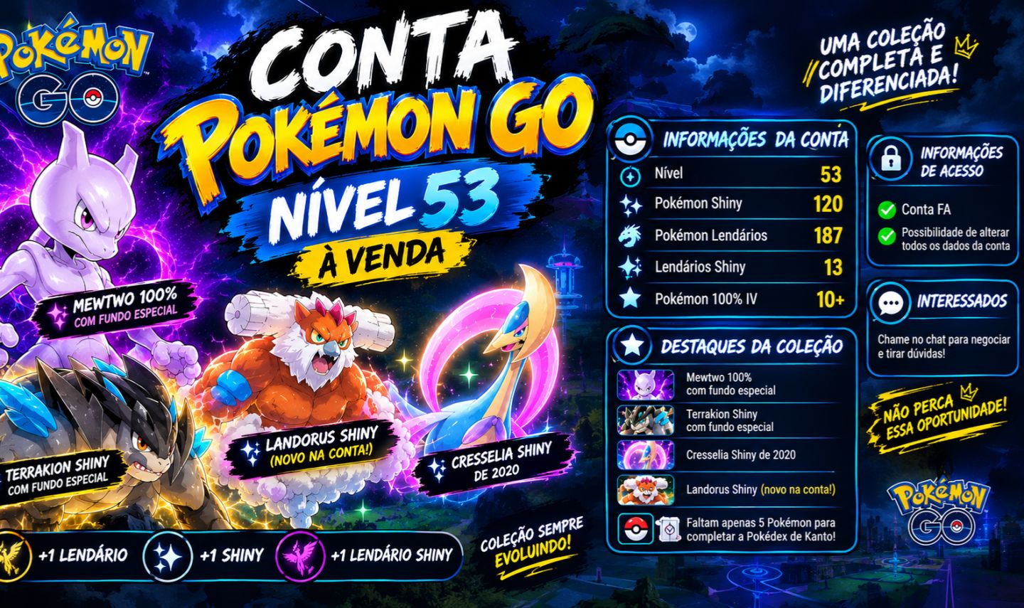CONTA FULL RARA POKÉMON GO NIVEL 53 COM VÁRIOS SHINYS E LENDÁRIOS RAROS