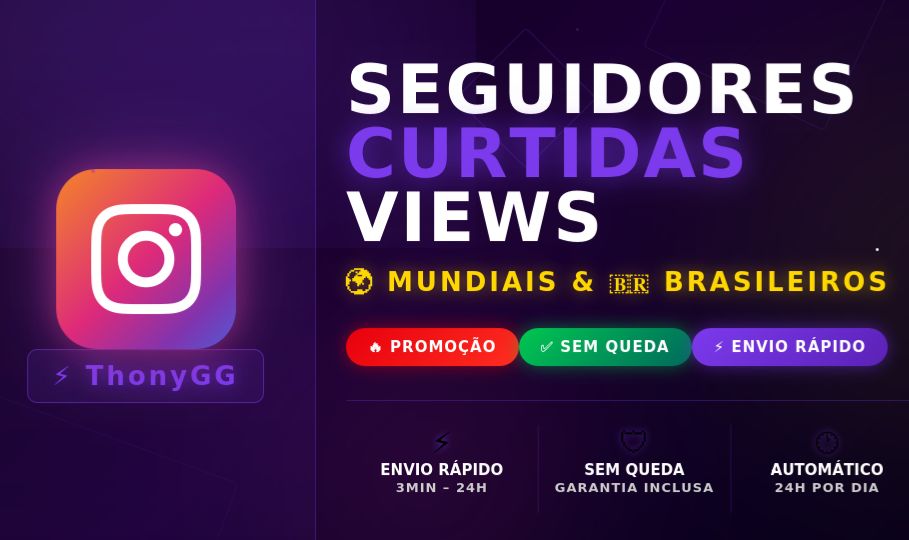 [PROMOÇÃO] Seguidores & Curtidas Instagram | Melhor Preço do Mercado