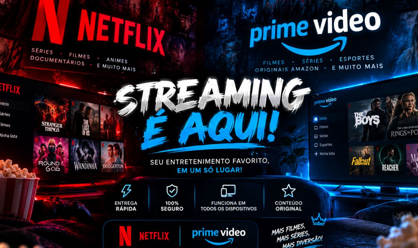 STREAMINGS MENSAIS C+N+P | ENTREGA RÁPIDA