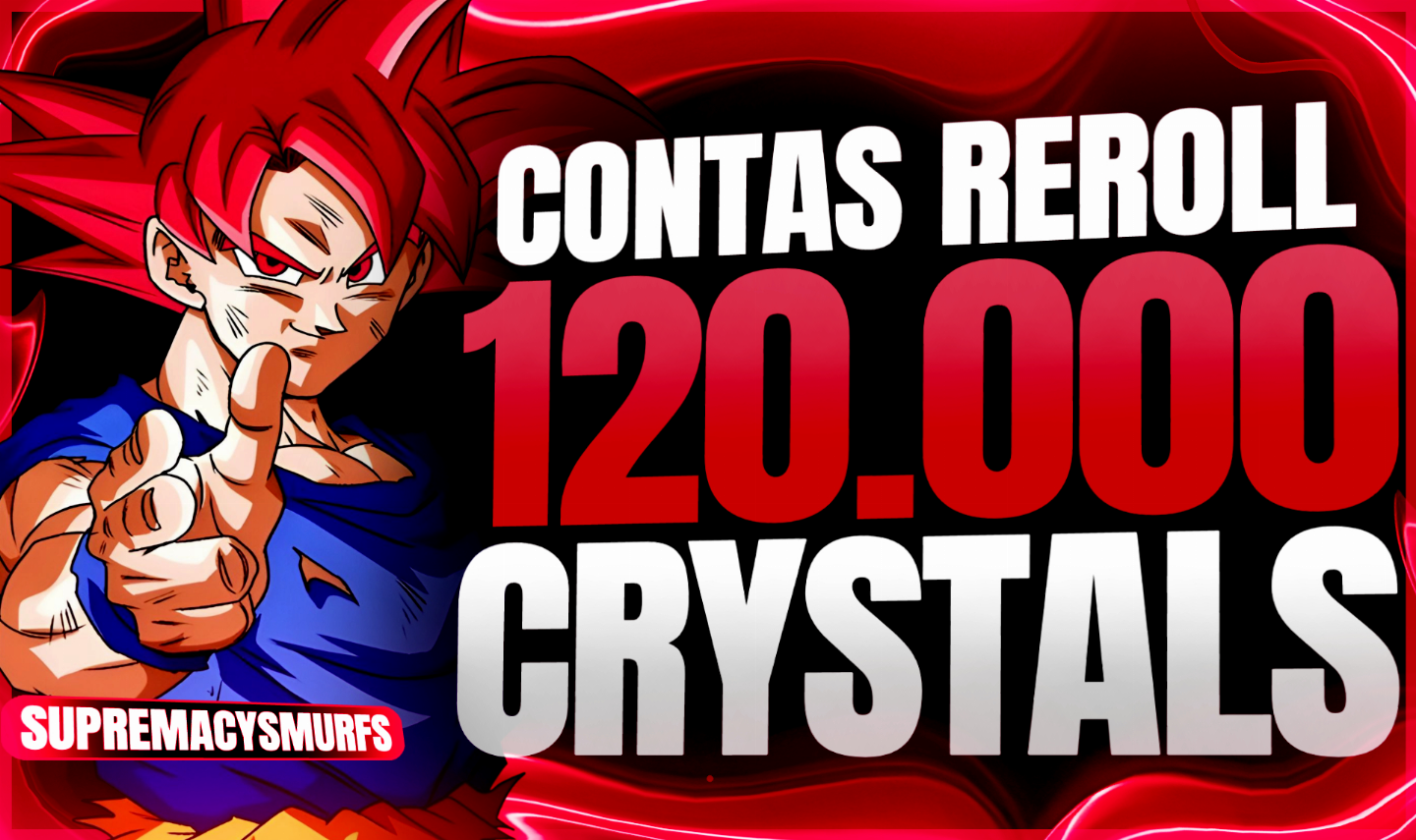 [PROMOÇÃO] CONTAS DRAGON BALL LEGENDS 120000+ CRISTAIS