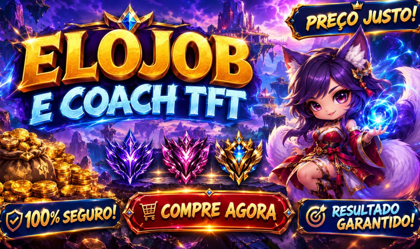Elojob Tft - Set 18 ( até o Desafiante a combinar )
