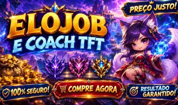 Elojob Tft - Set 18 ( até o Desafiante a combinar )