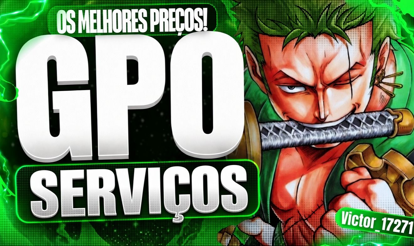 SERVIÇOS GRAND PIECE ONLINE [MELHORES PREÇOS]
