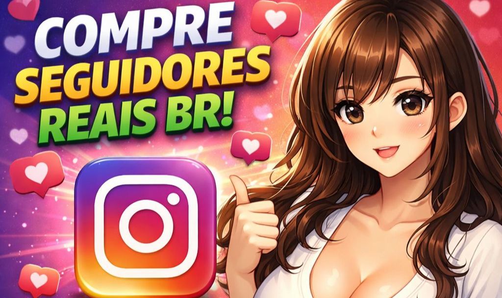 SEGUIDORES INSTAGRAM BR - VIEWS STORY BR - CURTIDAS - ATENDIMENTO 24H