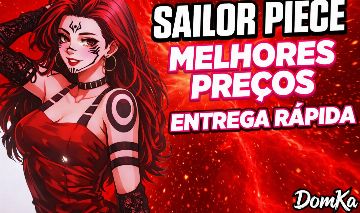 SAILOR PIECE, 40R$ 2xdrop+Luck MELHORES PREÇOS:SETS, REROLLS, ASCENÇÃO, ITEMS