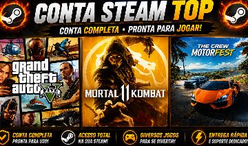 CONTA STEAM TOP | GTA V + THE CREW MOTORFEST + MK11 + VÁRIOS JOGOS MUITO BARATA