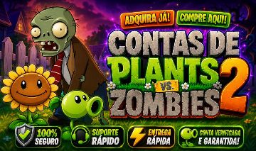 CONTAS PLANTS VS. ZOMBIES 2 (FULL ACESSO)