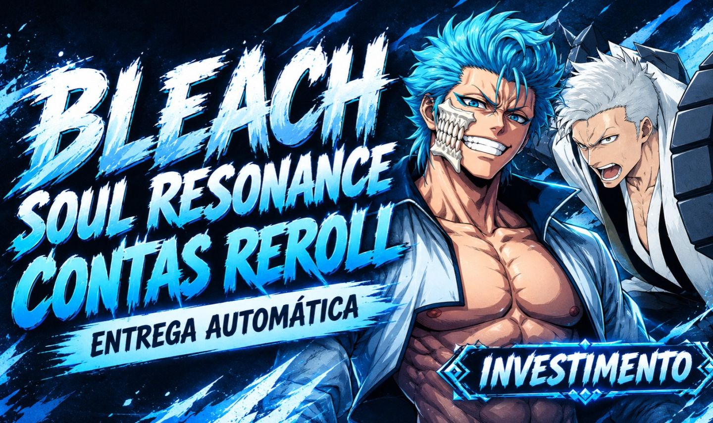 BLEACH SOUL RESONANCE | JADES | PERSONAGEN | CONTAS REROLL