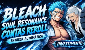 BLEACH SOUL RESONANCE | JADES | PERSONAGEN | CONTAS REROLL