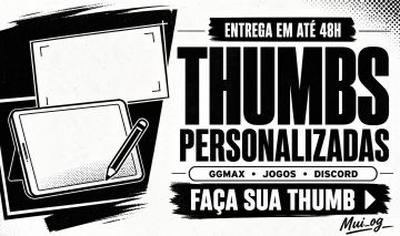 CRIAÇÃO DE THUMBNAILS PERSONALIZADAS | BANNER PARA GGMAX, JOGOS E REDES SOCIAIS