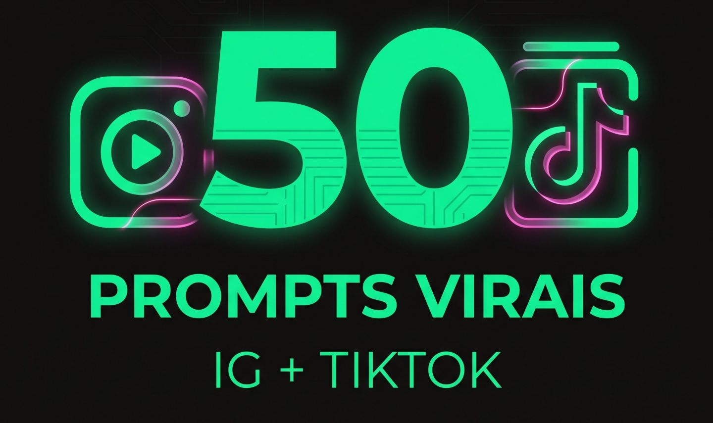 50 Prompts Virais Instagram e TikTok | Reels, Carrossel e Stories