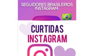 SEGUIDORES e Curtidas Brasileiros no Instagram