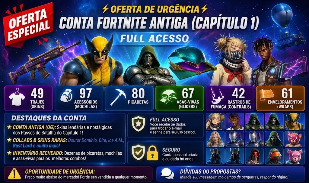 CONTA FORTNITE OG (CAP 1) | 49 SKINS + HIMIKO TOGA + JUICE WRLD | NEGOCIAVEL