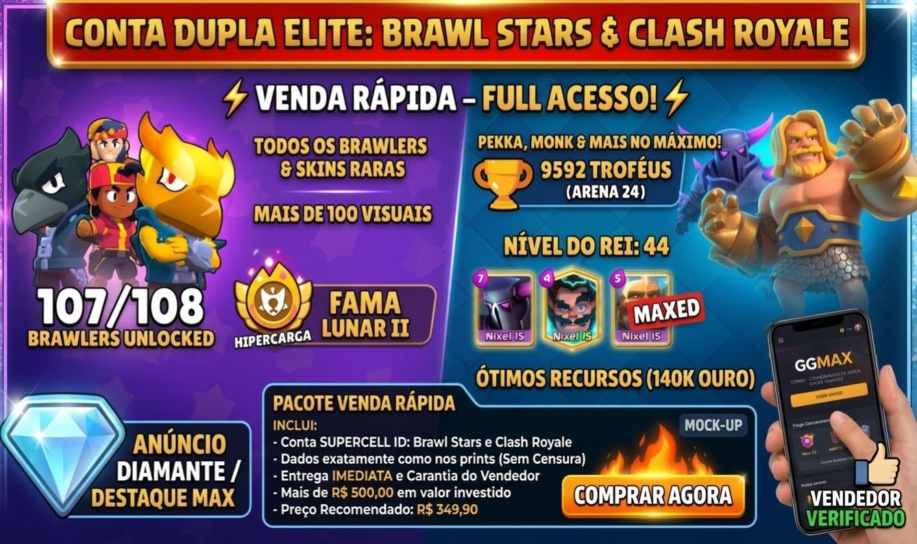 CONTA DUPLA BRAWL STARS (107/108) + CLASH ROYALE (ARENA 24)-FULL ACESSO|MESMO ID