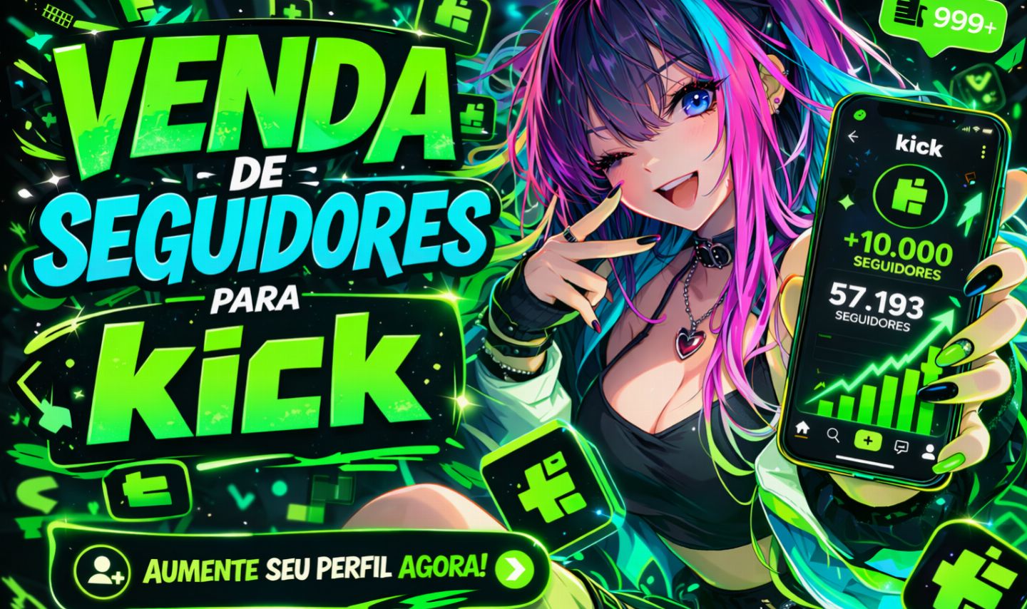 (MENOR PREÇO) KICK - ESPECTADORES - SEGUIDORES - VISUALIZAÇÕES - KICK