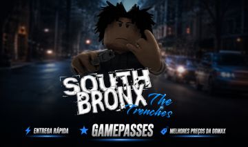 BRONX DO SUL AS TRINCHEIRAS SOUTH THE TRENCHES ARMAS ARP TDS XP VIP LOJA GIFT GP