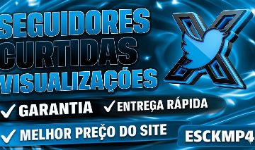 [MENOR PREÇO] SEGUIDORES TWITTER/X,CURTIDAS,VISUALIZAÇÕES,BRASILEIROS,GLOBAIS!