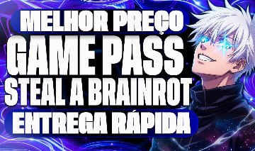 Game Pass | Steal A Brainrot / Roube um Brainrot - Entrega Rápida | Melhor Preço