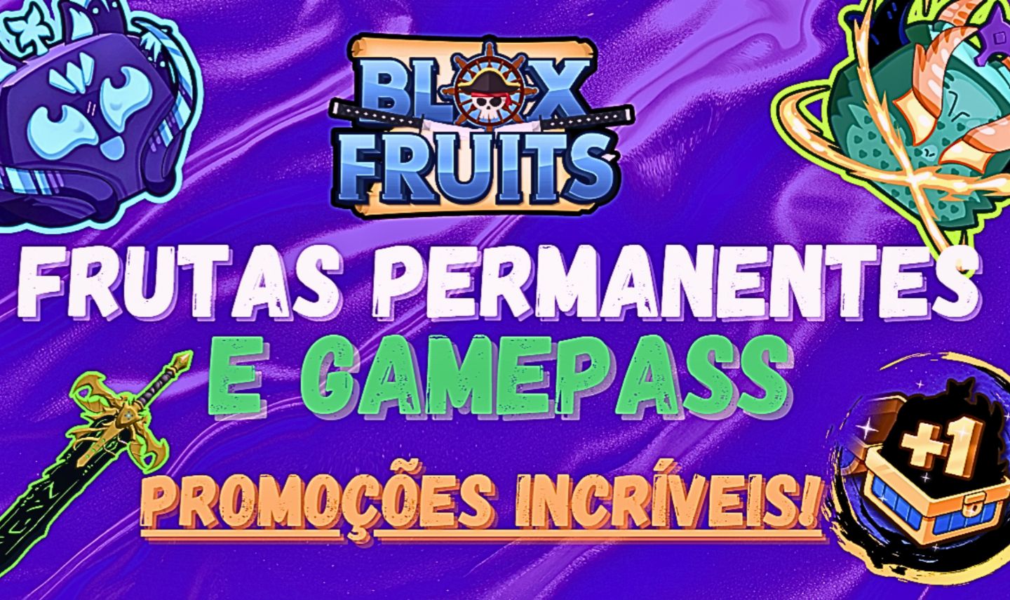 GAMEPASS E FRUTAS PERMANENTES BLOX FRUITS [MAGNET PERM] | MENOR PREÇO!!