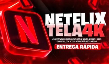 NETFLIX TELA 4K- 30 DIAS! [ENTREGA RAPIDA]