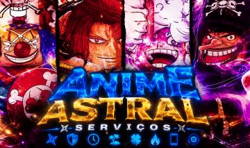 Anime Astral Serviços/Up de Conta e Entrega Rápida