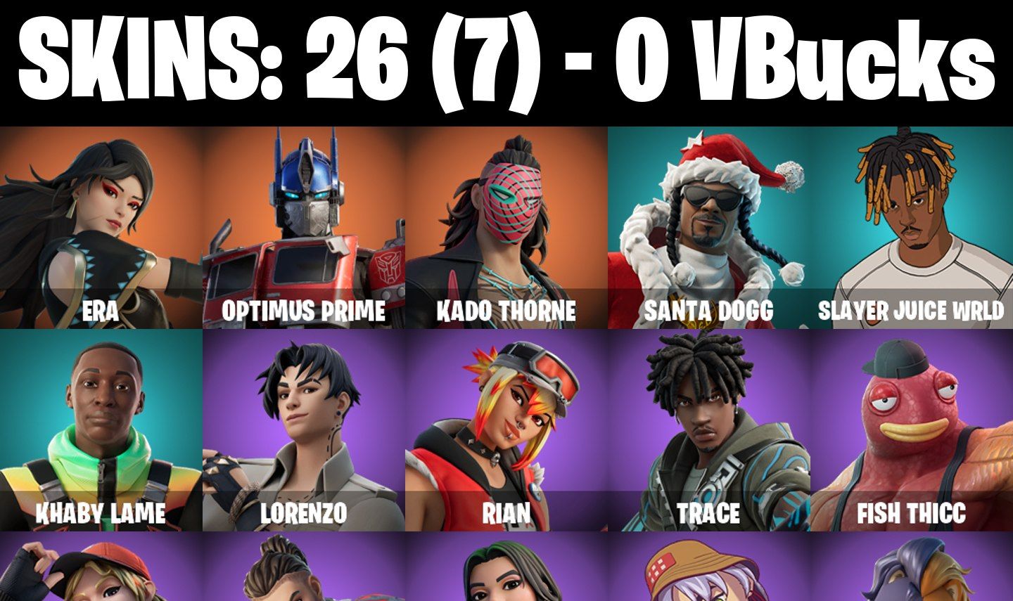 CONTA FORTNITE COM 26 SKINS ERA/OPTIMUS PRIME/KADO THORNE/TRACE/MAE/RELIK