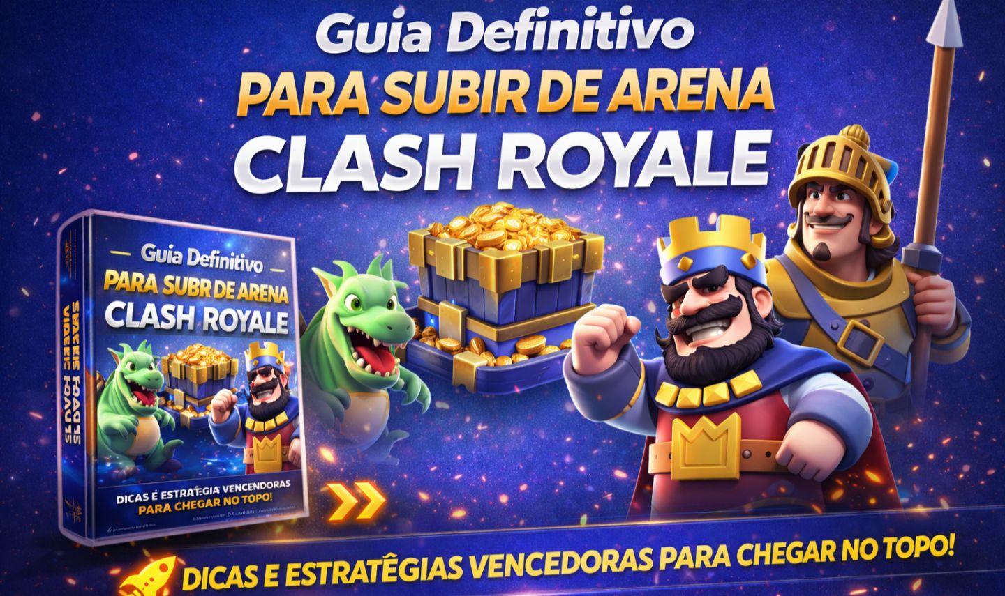[ MELHOR MÉTODO ] GUIA COMPLETO PARA SUBIR DE ARENA NO CLASH + DECKS META
