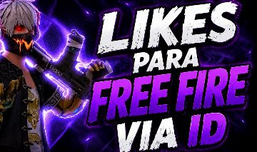 LIKES PARA FREE FIRE VIA ID
