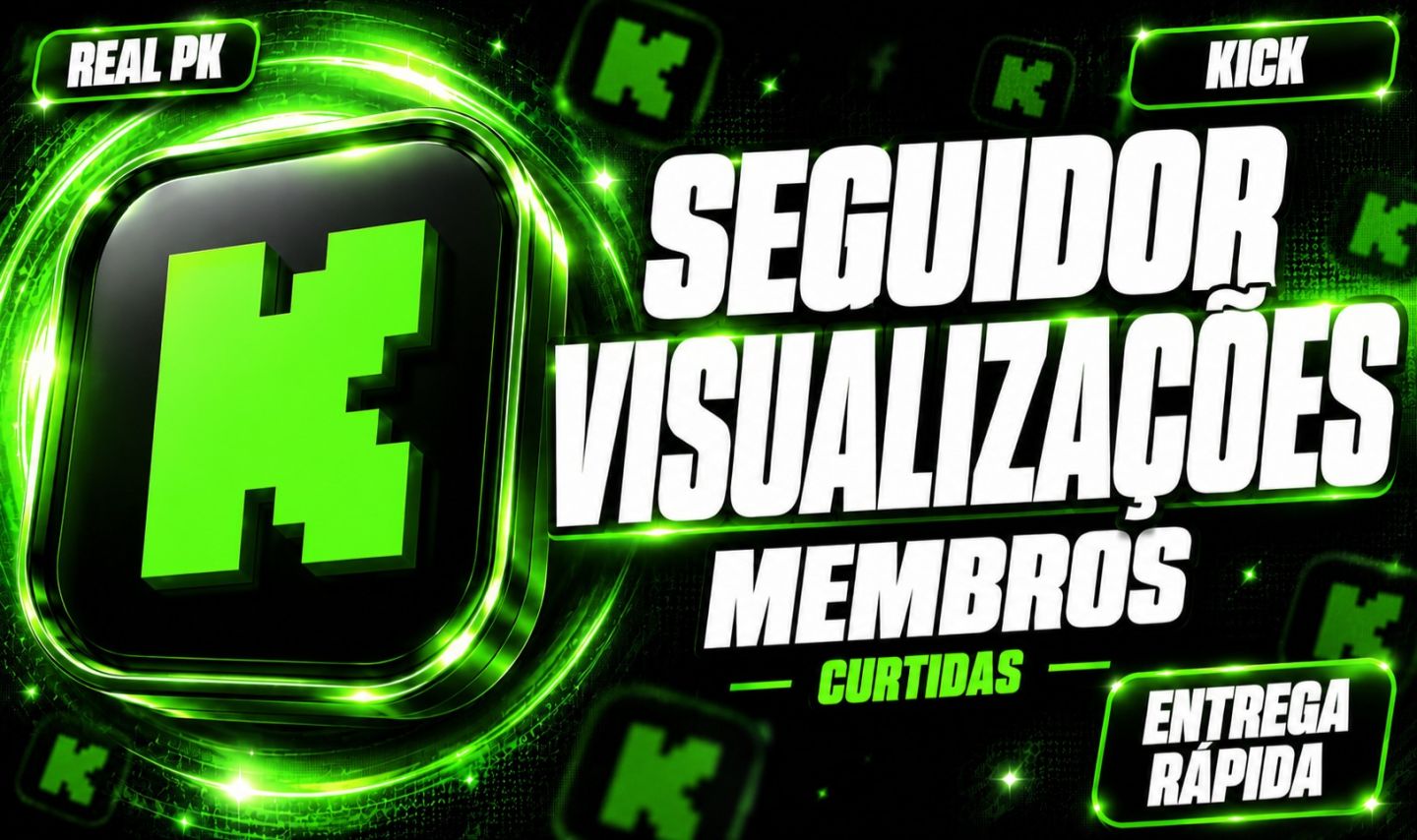[Brasileiro] Seguidores Br, Curtidas, Views, Comentários - KICK chat bot