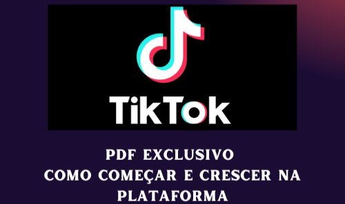 TIKTOK - Como começar e Como crescer dentro da plataforma - Monetize