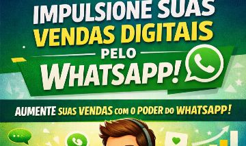 Curso - Impulsione suas vendas digitais pelo Whatsapp