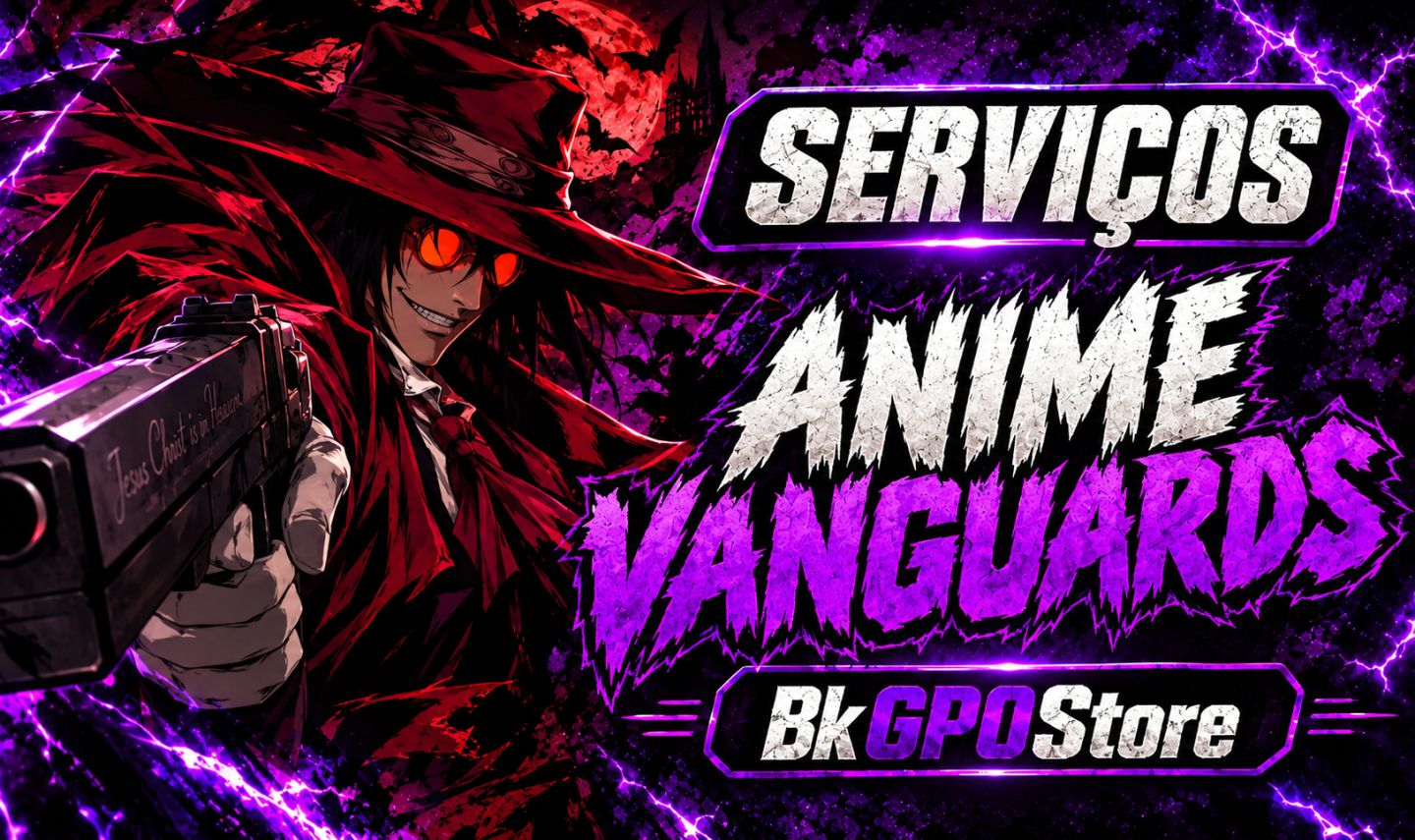 SERVIÇOS ANIME VANGUARDS
