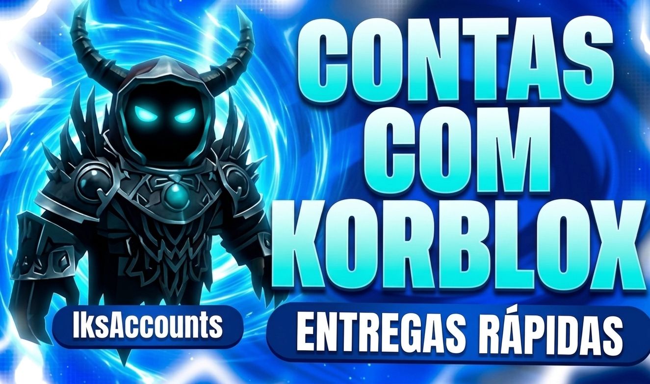 CONTAS COM KORBLOX FULL ACESSO