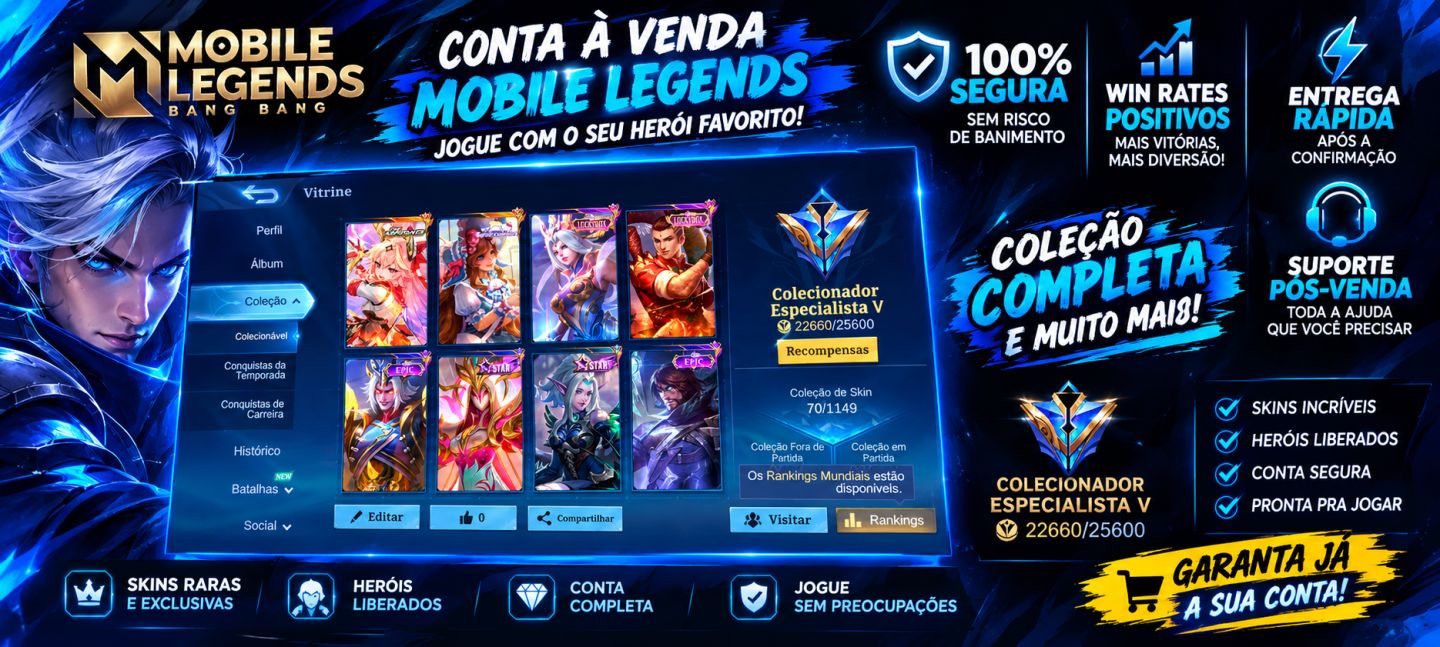 CONTAS MOBILE LEGENDS | FULL ACESSO | WINRATES POSITIVOS.
