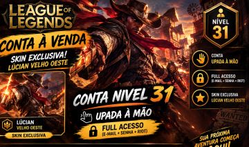 Conta LoL Nível 31 | Upada à Mão + Skin Lucian Velho Oeste | Acesso Total