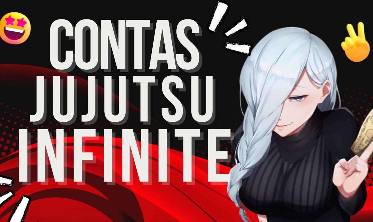 [ATUALIZADO] CONTAS(JUJUTSU INFINITE) COM OS MELHORES PREÇOS DO MERCADO!