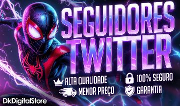 [MAIS BARATO] TWITTER/X SEGUIDORES | CURTIDAS | VIEWS + BRINDE