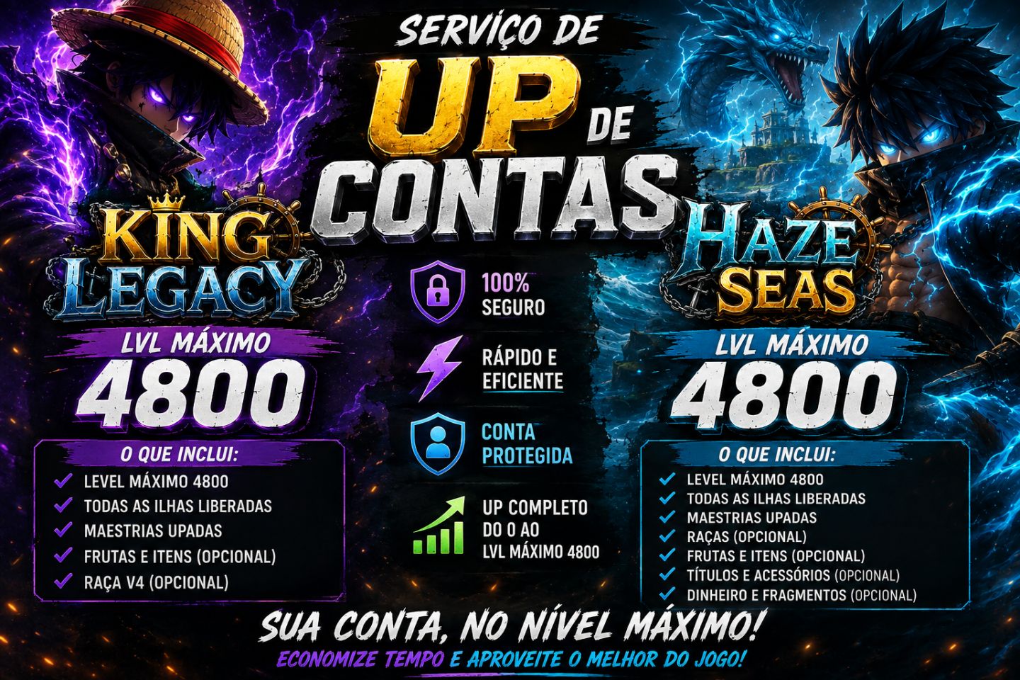UP CONTAS HAZE SEAS E KING LEGACY