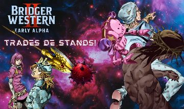 (TUSK E D4C) BRIDGER: WESTERN- SKINS RARAS, TRADE DE STAND