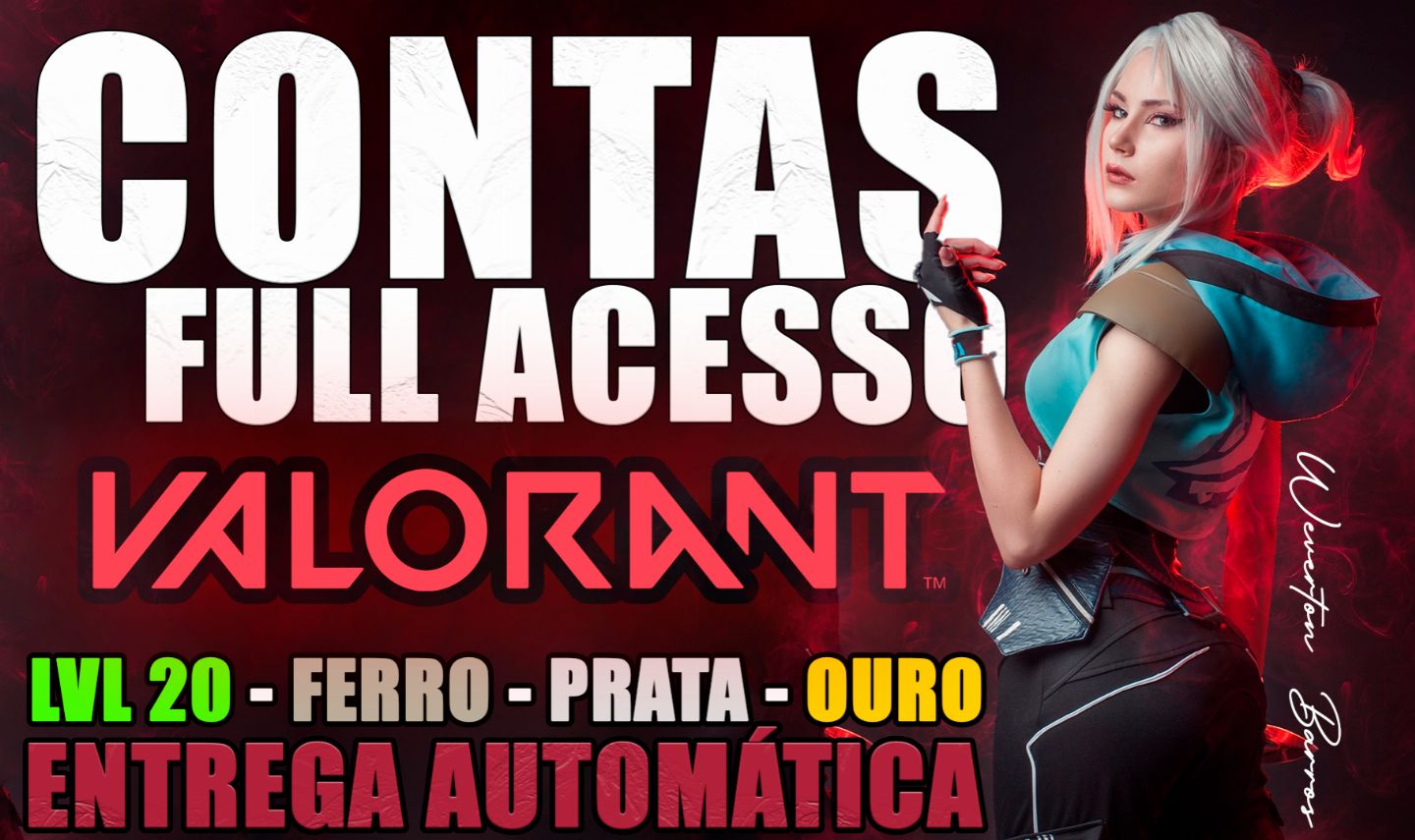 Contas Valorant FULL ACESSO LVL 20 - FERRO - PRATA - OURO (ENTREGA RÁPIDA)