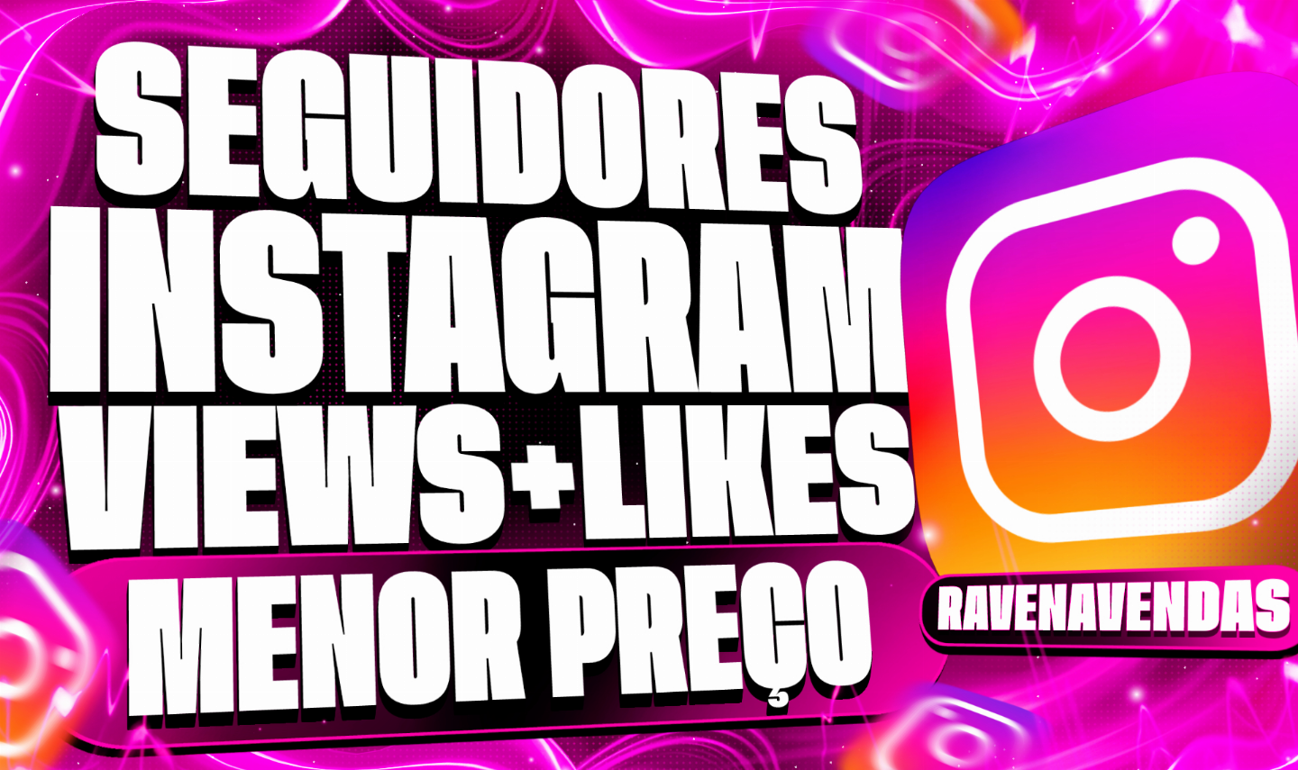 INSTAGRAM SEGUIDORES, CURTIDAS, VIEWS, COMENTÁRIOS - ENTREGA VELOZ