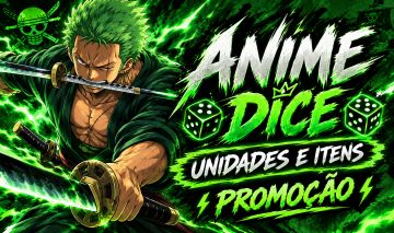 [PROMOÇÃO] - ANIME DICE